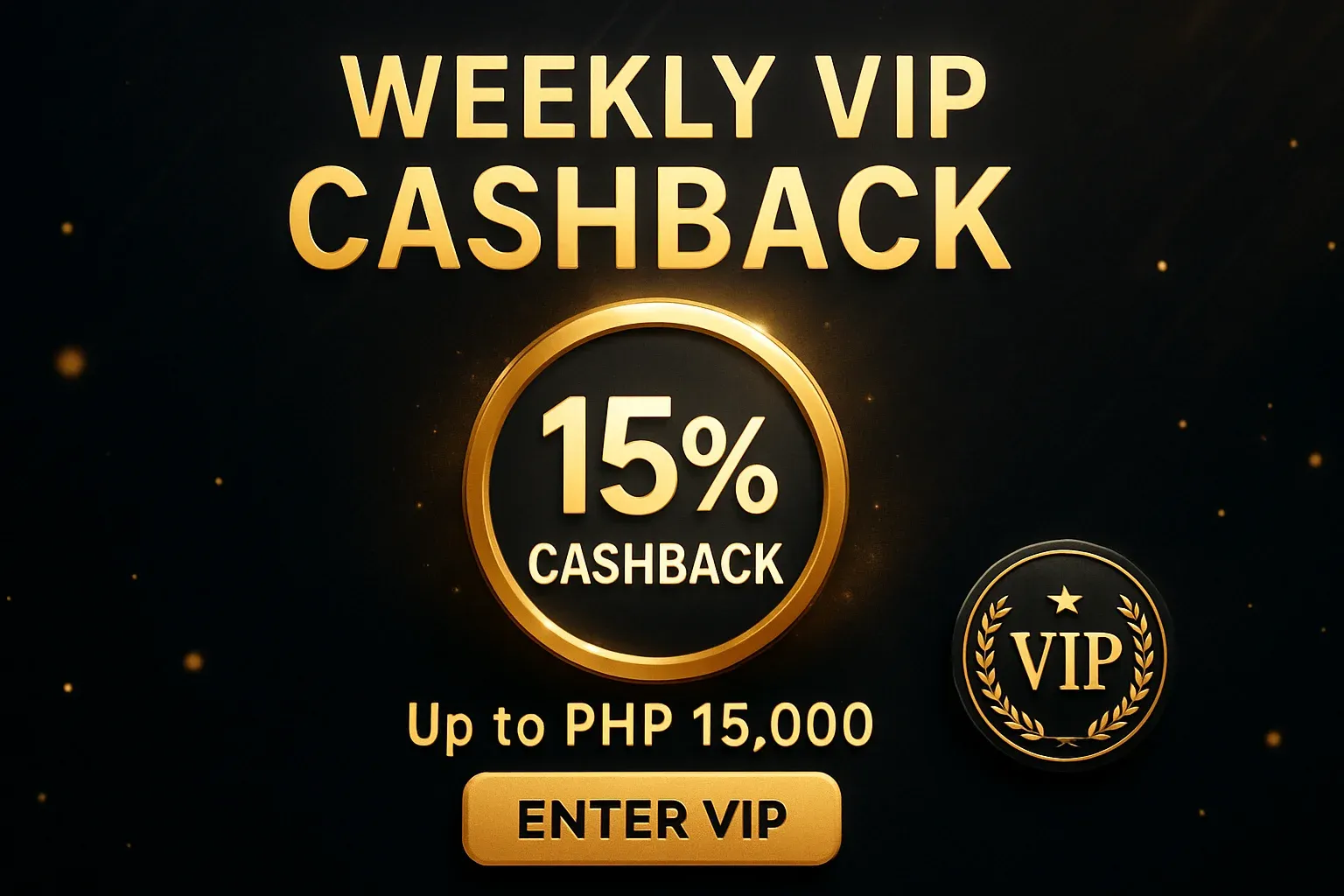Luxurious casino VIP cashback banner with gold badge, CTA, and PHP offer